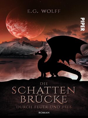 cover image of Die Schattenbrücke – Durch Feuer und Fels